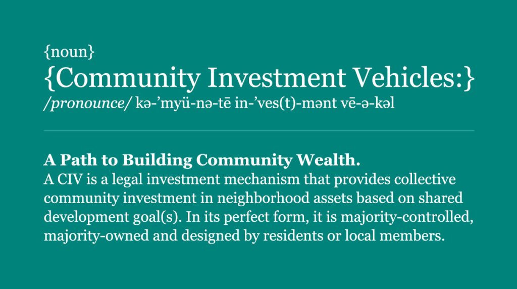 Community Investment Vehicles Definition